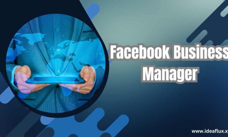 Facebook Business Manager