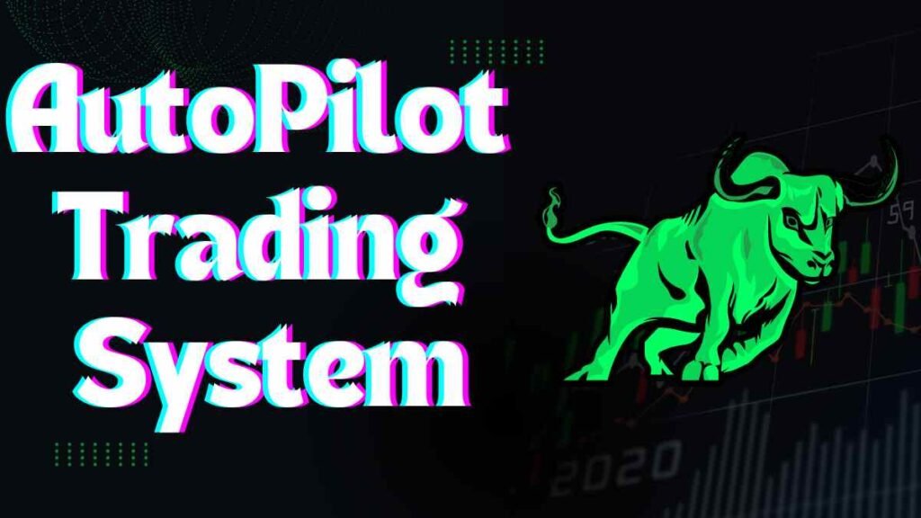 AutoPilot Trading System